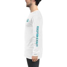 Perception is Reality Long Sleeve Crew