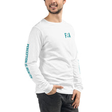 Perception is Reality Long Sleeve Crew